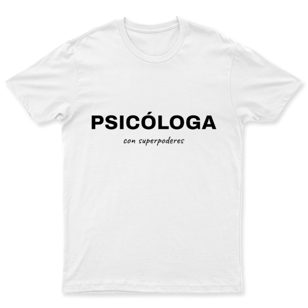 Playera Psicóloga con superpoderes en color Blanco, estampado DTG al frente