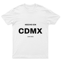 Playera Hecho en CDMX en color Blanco, estampado DTG al frente
