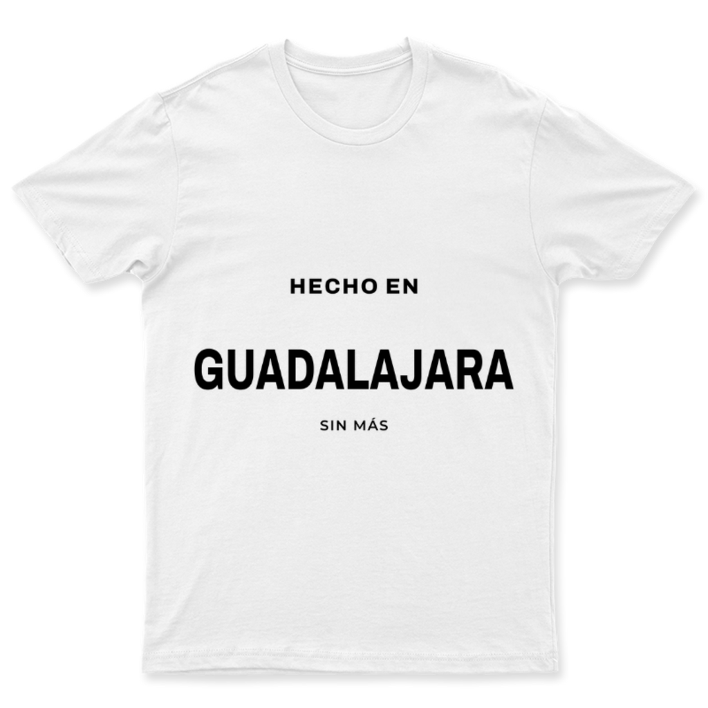 Playera Hecho en Guadalajara en color Blanco, estampado DTG al frente
