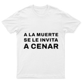 Playera Se le invita a cenar en color Blanco, estampado DTG al frente