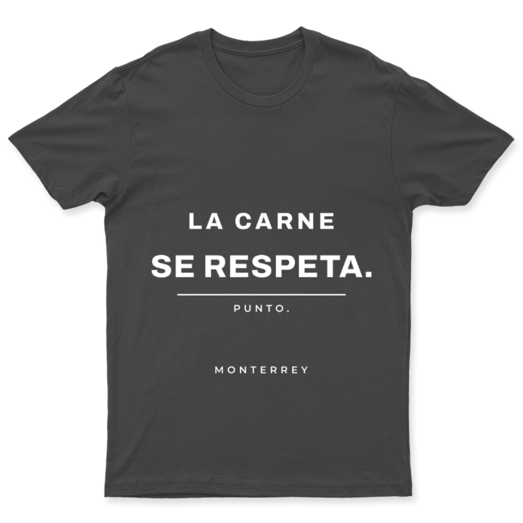Playera La carne se respeta en color Carbón, estampado DTG al frente
