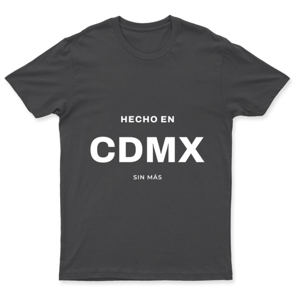 Playera Hecho en CDMX en color Carbón, estampado DTG al frente