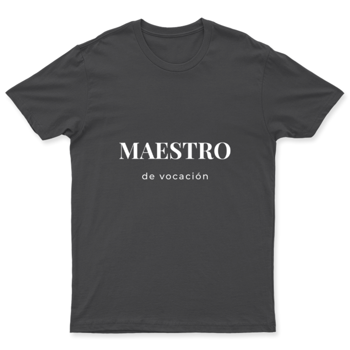 Playera Maestro de vocación en color Carbón, estampado DTG al frente