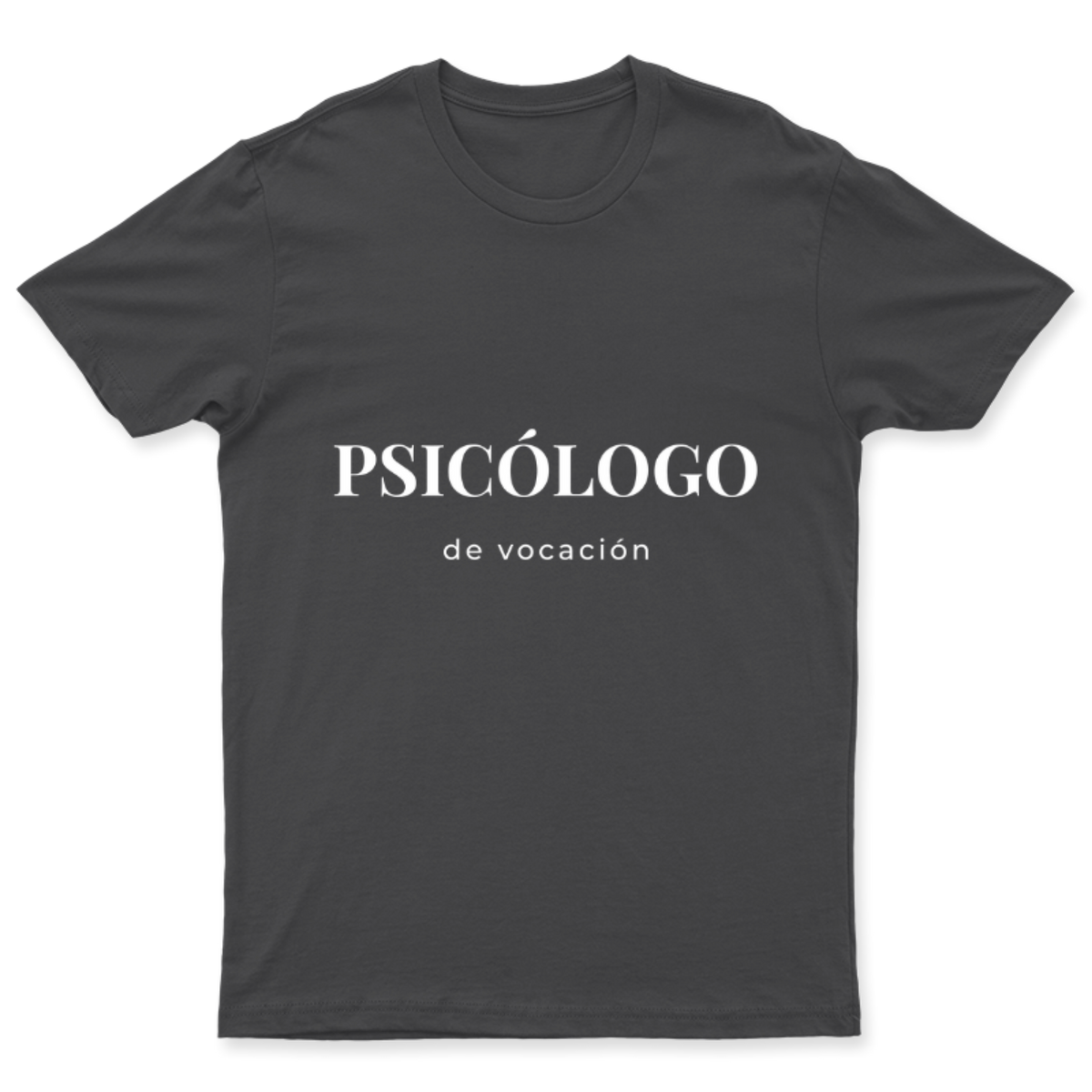 Playera Psicólogo de vocación en color Carbón, estampado DTG al frente