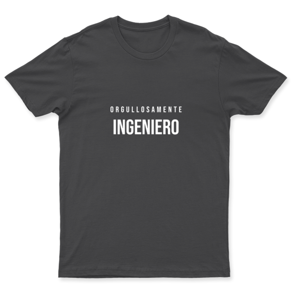 Playera Orgullosamente Ingeniero en color Carbón, estampado DTG al frente