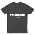 Playera Psicólogo, y punto. en color Carbón, estampado DTG al frente