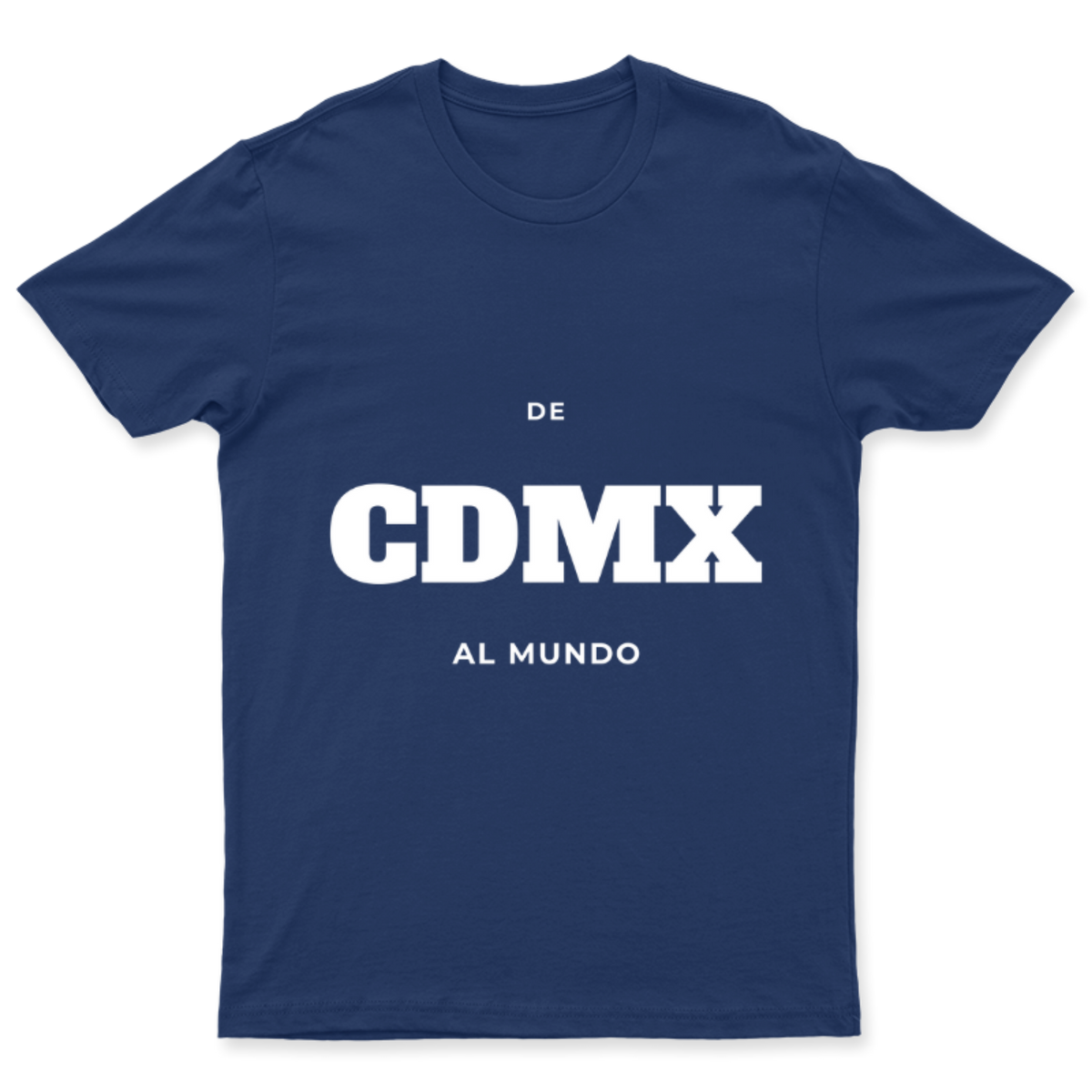 Playera De CDMX al mundo en color Marino, estampado DTG al frente