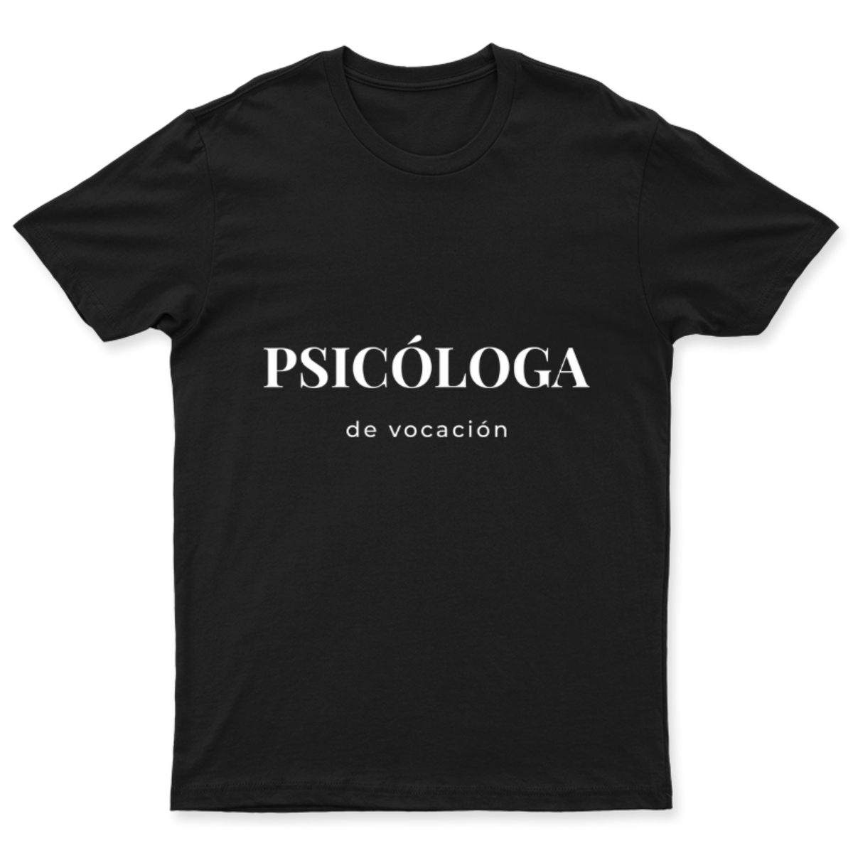 Playera Psicóloga de vocación en color Negro, estampado DTG al frente