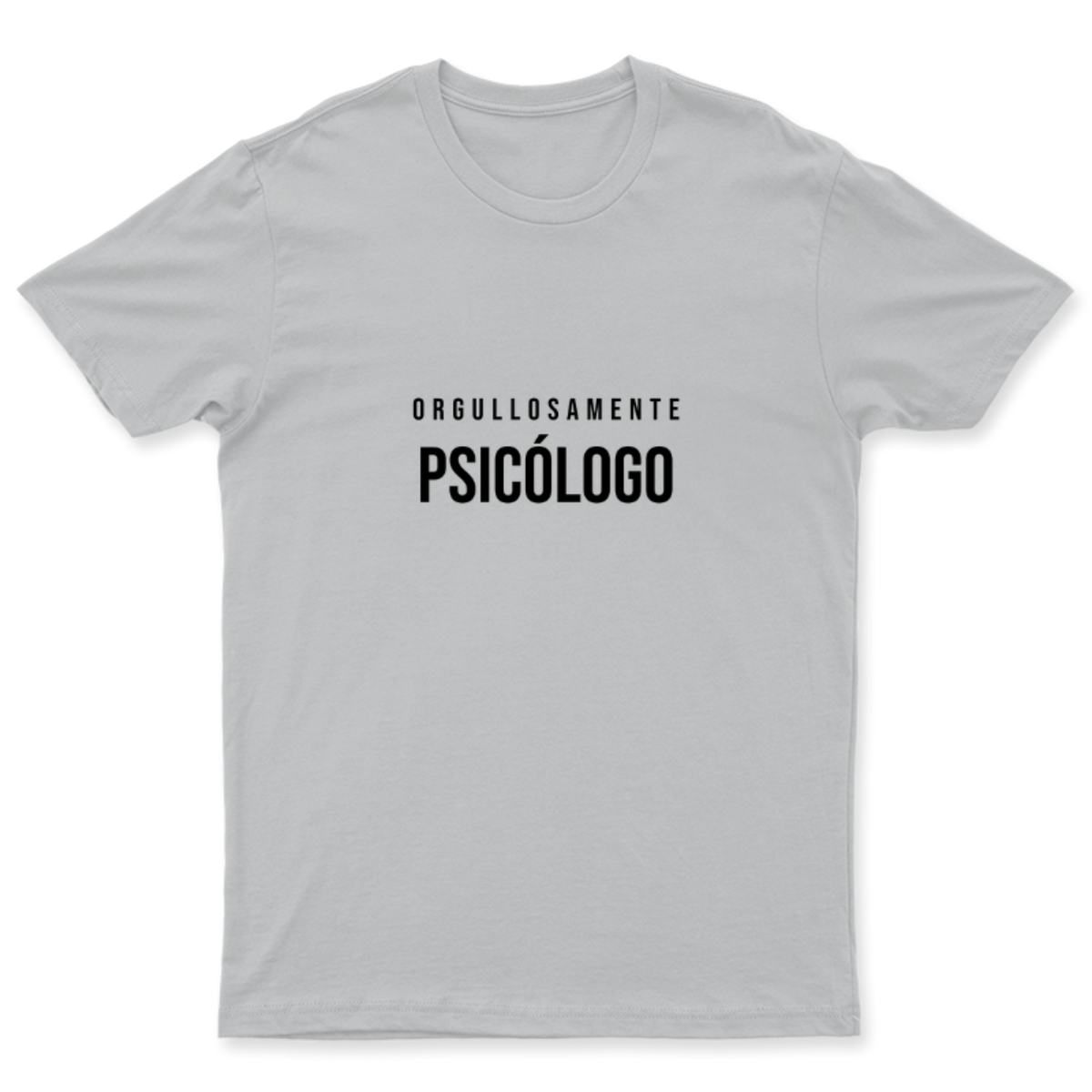 Playera Orgullosamente Psicólogo en color Plata, estampado DTG al frente