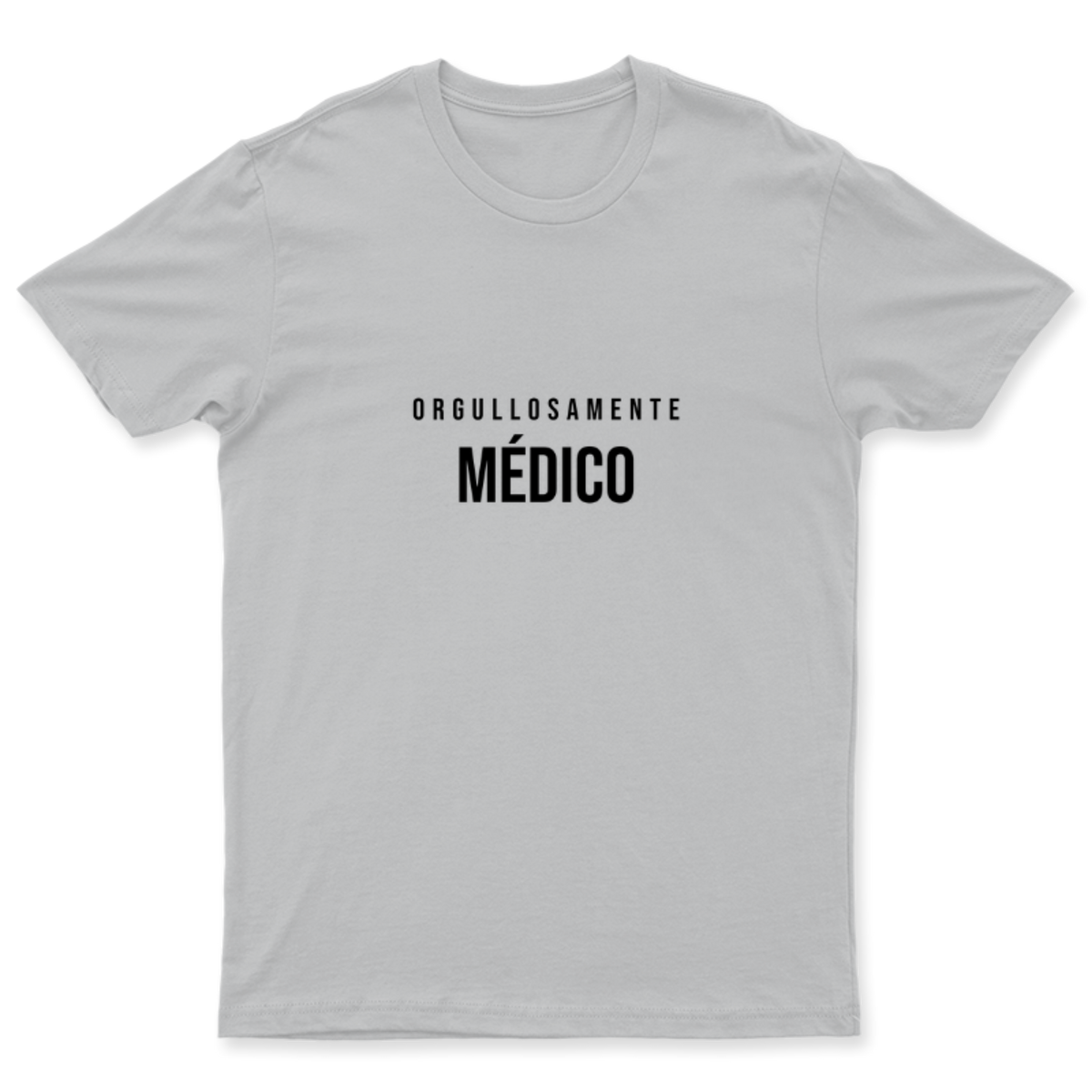 Playera Orgullosamente Médico en color Plata, estampado DTG al frente