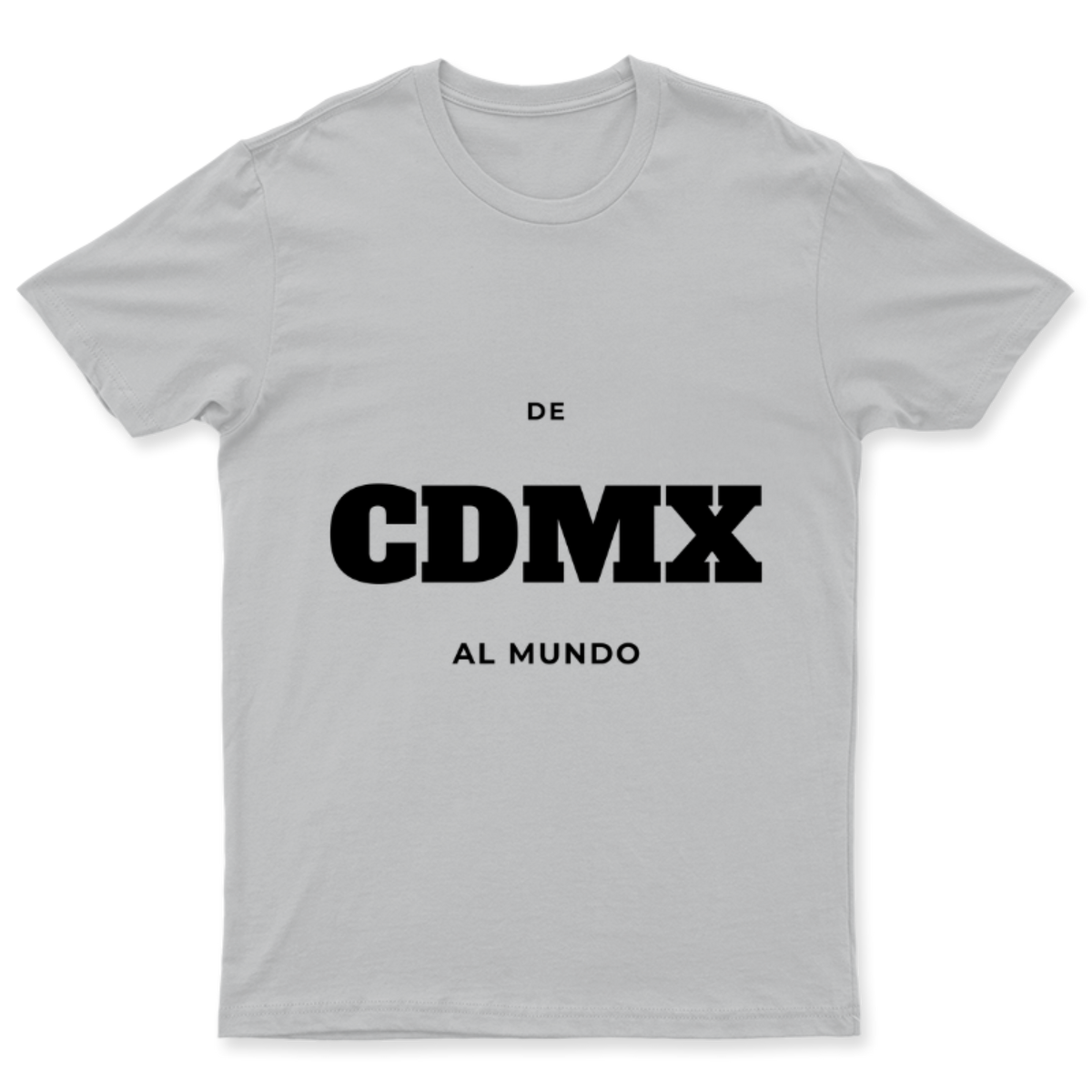 Playera De CDMX al mundo en color Plata, estampado DTG al frente