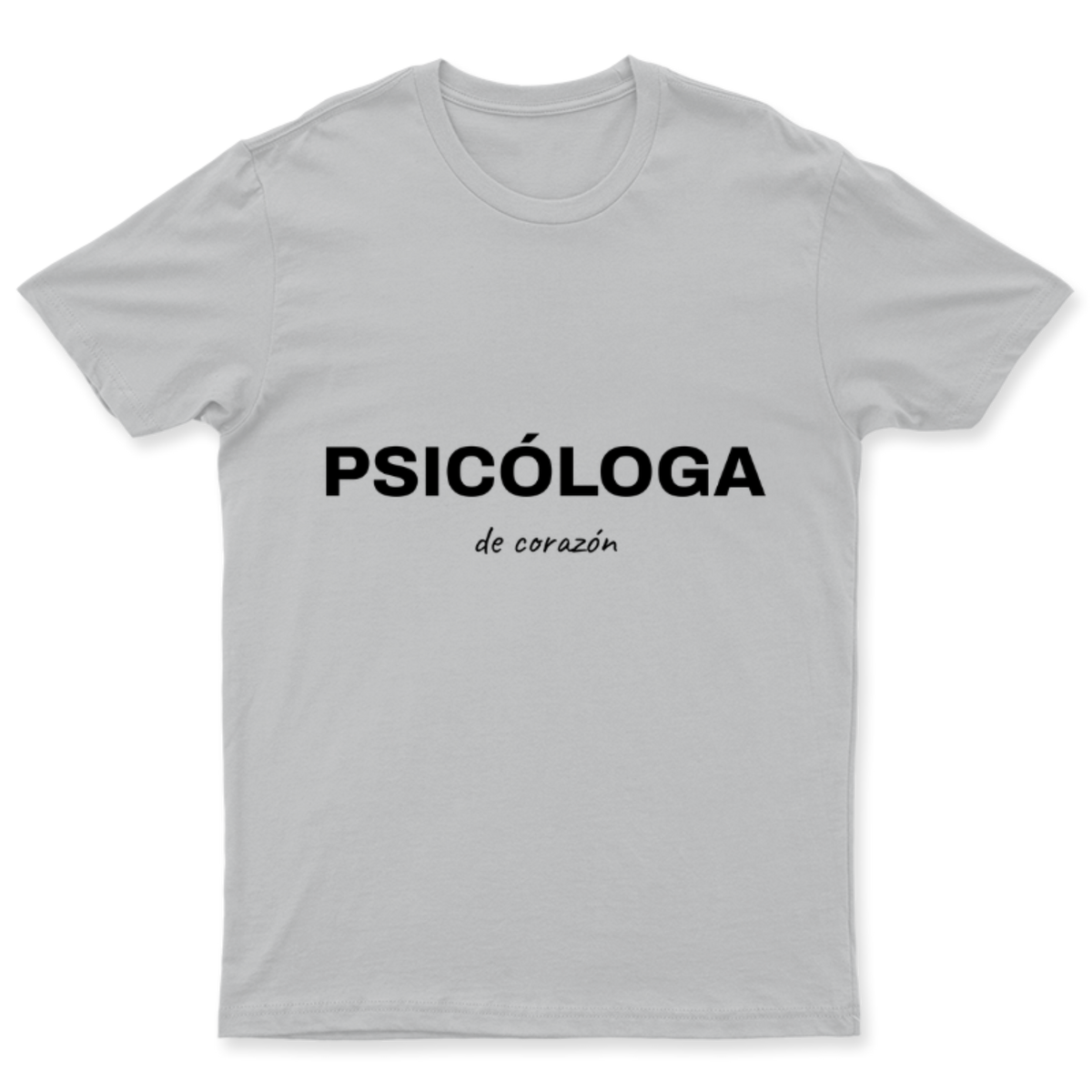 Playera Psicóloga de corazón en color Plata, estampado DTG al frente