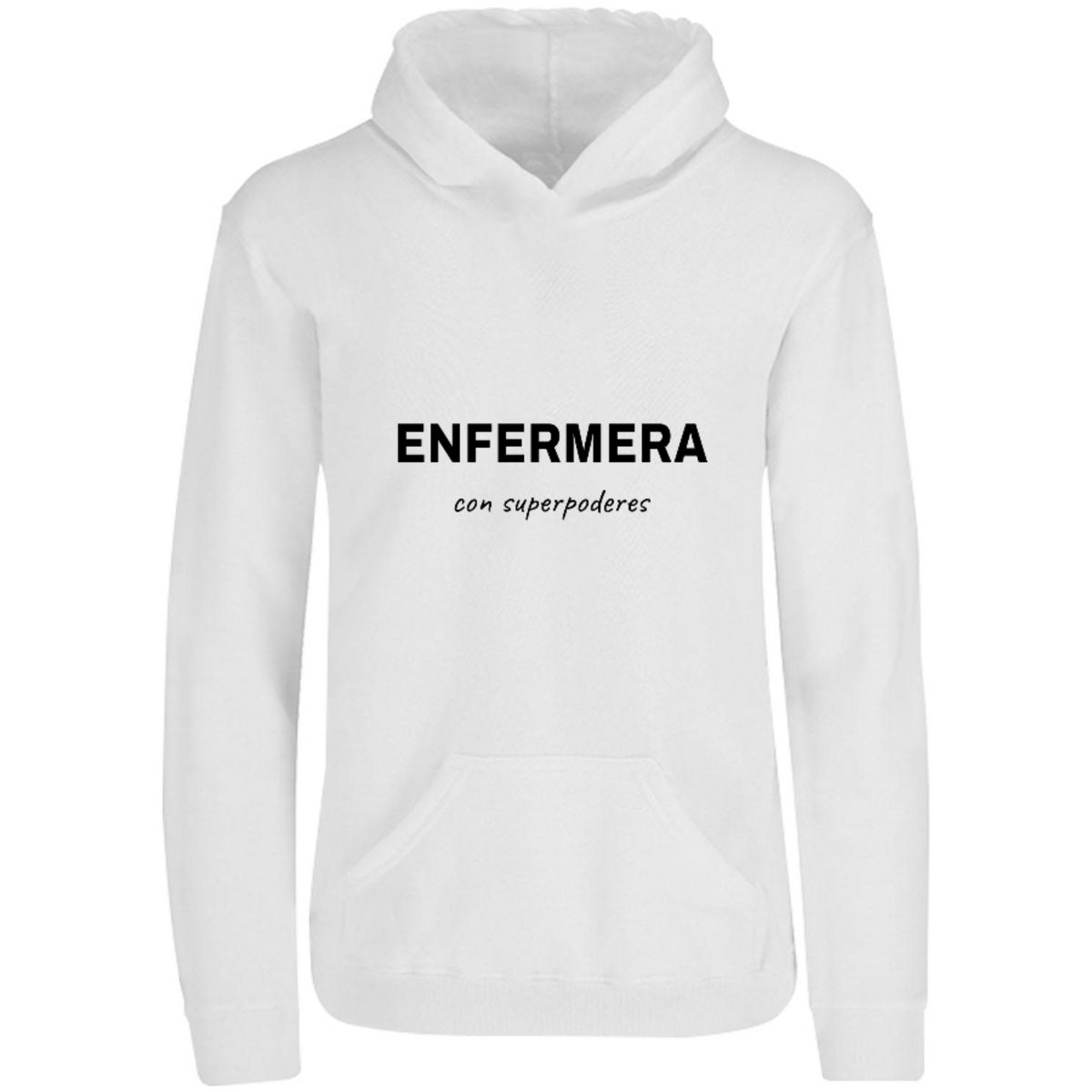 Sudadera con capucha Enfermera con superpoderes en color Blanco, estampado DTG al frente