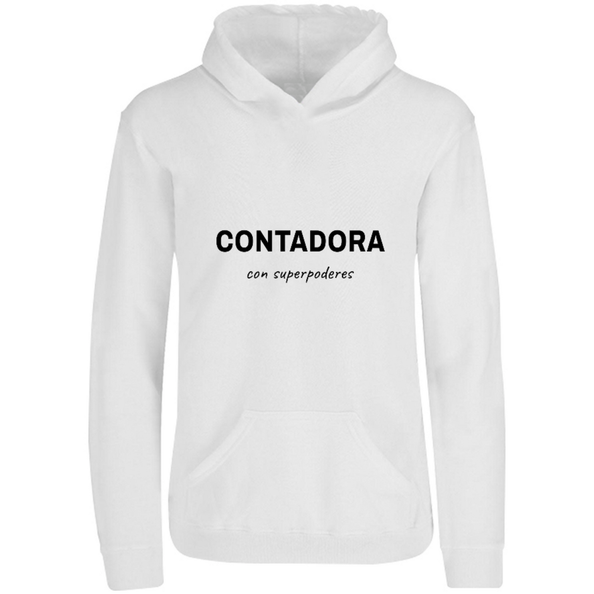Sudadera con capucha Contadora con superpoderes en color Blanco, estampado DTG al frente