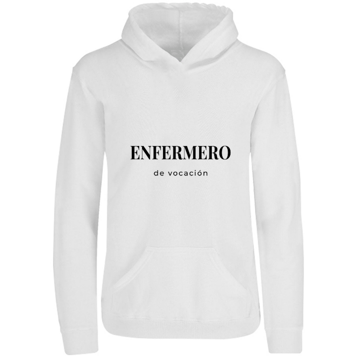 Sudadera con capucha Enfermero de vocación en color Blanco, estampado DTG al frente