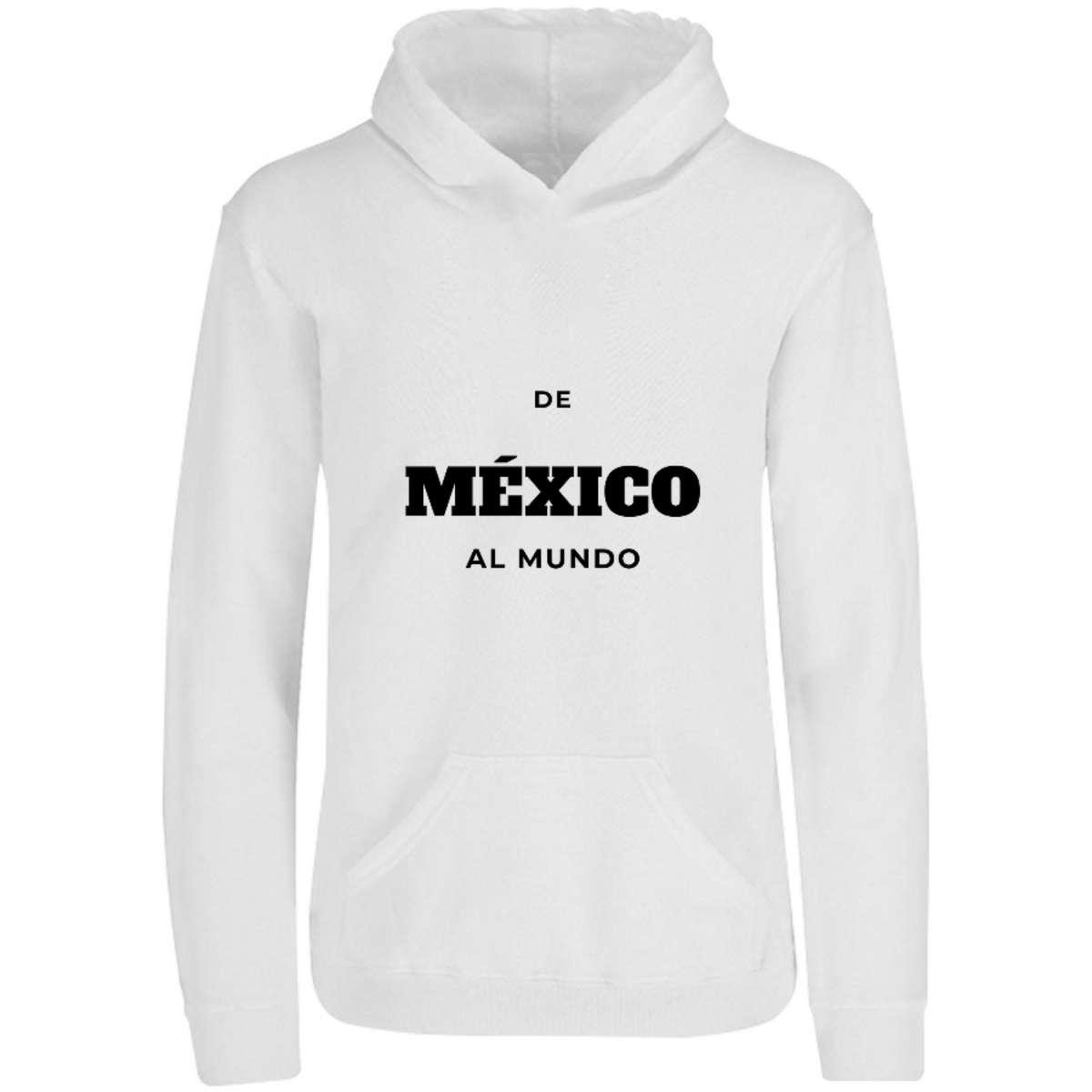 Sudadera con capucha De México al mundo en color Blanco, estampado DTG al frente