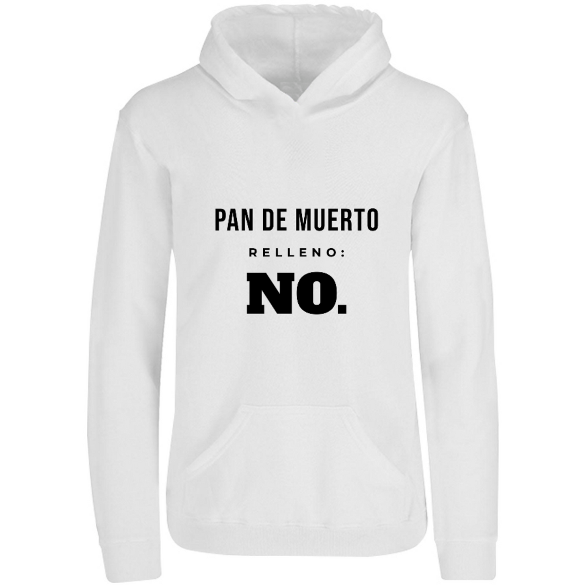 Sudadera con capucha Pan de muerto relleno: no. en color Blanco, estampado DTG al frente