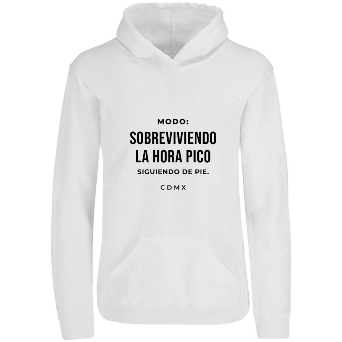 Sudadera con capucha Modo: sobreviviendo la hora pico en color Blanco, estampado DTG al frente